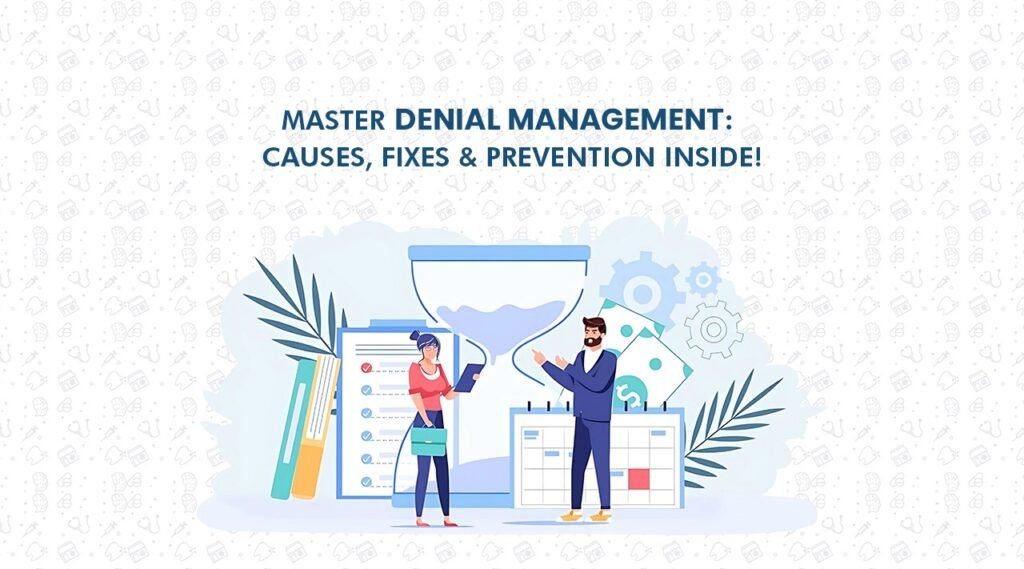 denail management
